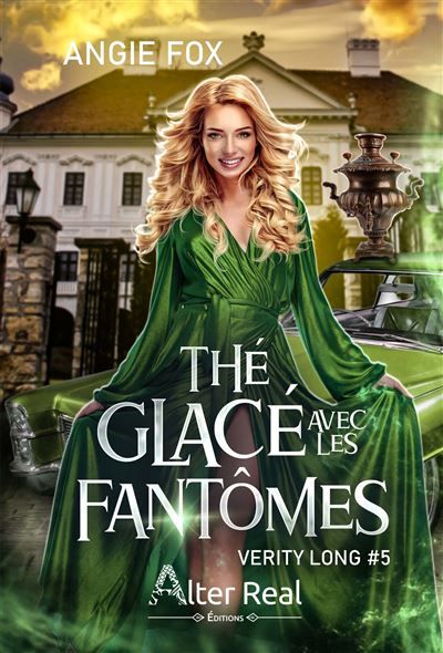 Thé glacé avec les fantômes Verity Long - T05