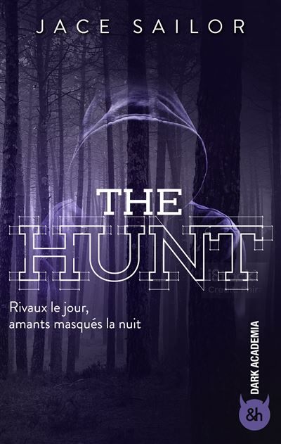 The Hunt Une romance captivante mêlant rivalité acharnée et amour interdit