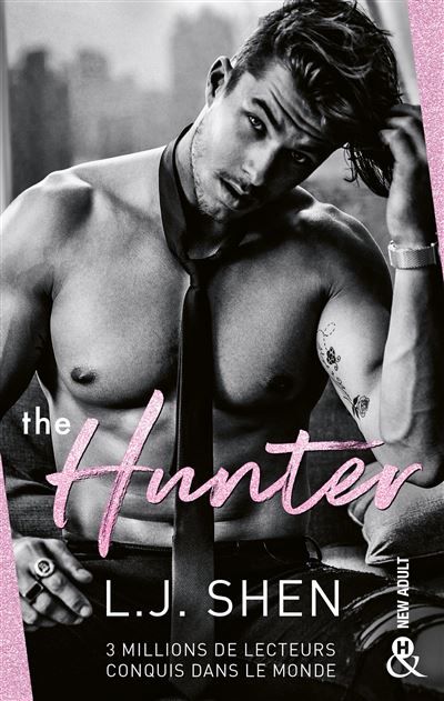 The Hunter Le best-seller de l'autrice explosive L.J. Shen
