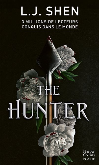 The Hunter Le premier tome des Boston Belles - la dernière saga de L. J. Shen