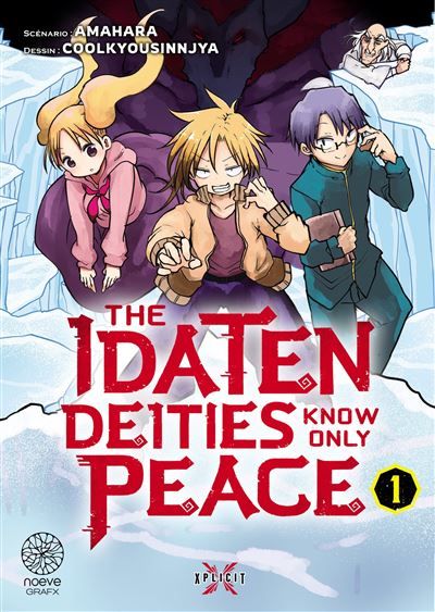 The Idaten Deities Know Only Peace - Tome 01