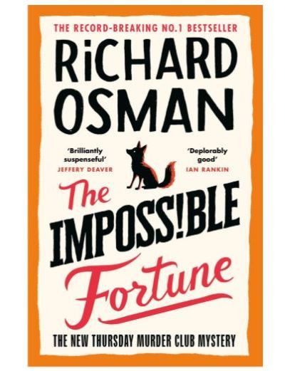 The impossible fortune