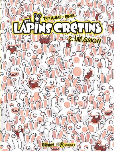 The Lapins Crétins - Tome 02 Invasion