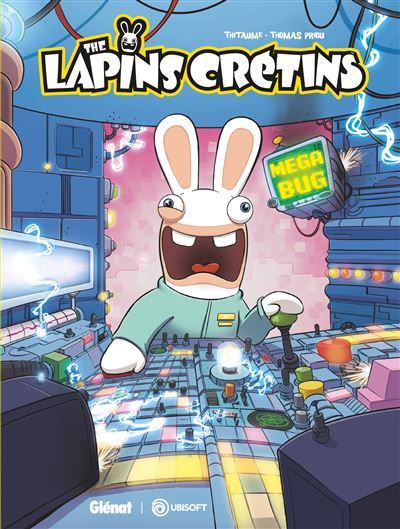 The Lapins Crétins - Tome 12 Méga bug