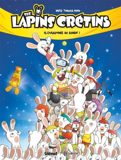 The Lapins Crétins - Tome 15 Champions du monde !