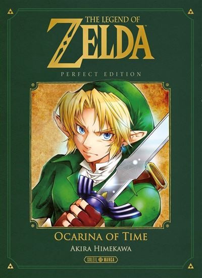 The Legend of Zelda Ocarina of Time Perfect Edition Perfect edition, L'intégrale