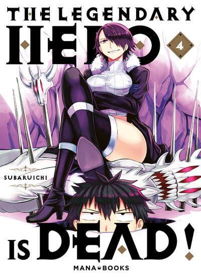 The Legendary Hero is Dead T04