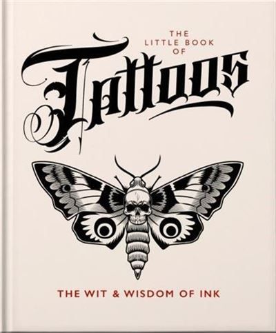 The Little Book of Tattoos /anglais