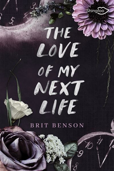 The Love of my Next Life Edition Française