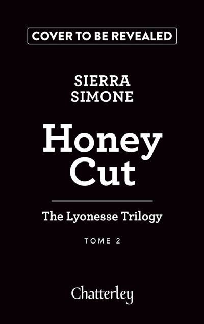The Lyonesse Trilogy - Tome 2 Honey Cut