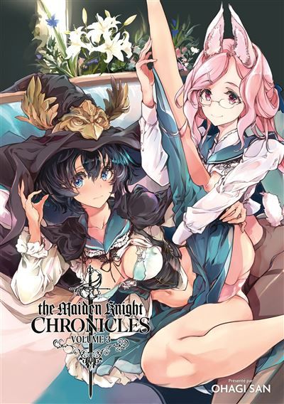 The Maiden Knight Chronicles (volume 3)