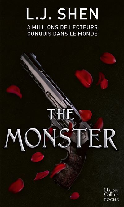 The Monster Le troisième tome des Boston Belles - la dernière saga de L. J. Shen