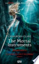 Couverture de The Mortal Instruments, renaissance - tome 3 La Reine de l'air et des ombres, partie 2 par Cassandra Clare