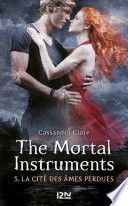 The Mortal Instruments - tome 5 La cité des âmes perdues