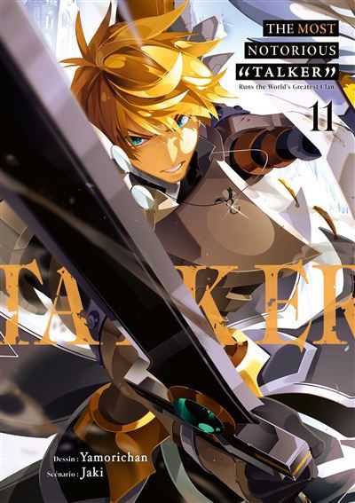 The Most Notorious Talker - Tome 11