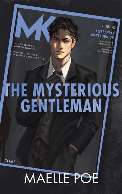 The Mysterious Gentleman - The Gentlemen, Tome 1