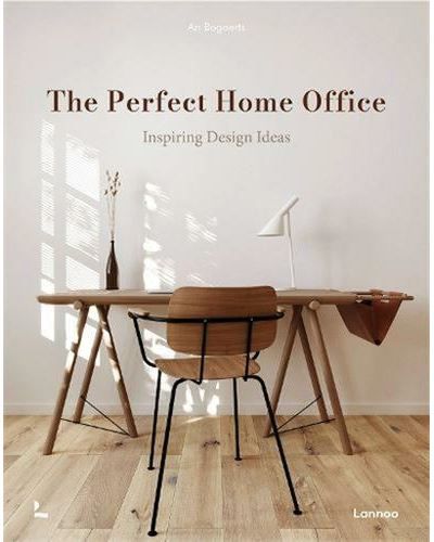 The Perfect Home Office /anglais Inspiring Design Ideas