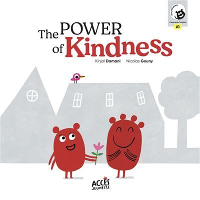 The power of kindness Access stories