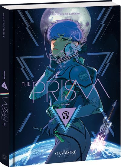 The Prism - Tome 1 Burn!