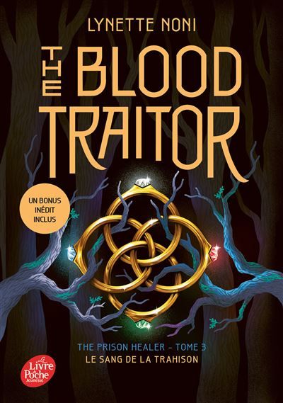 The Prison Healer - Tome 3 - The Blood Traitor Le sang de la trahison