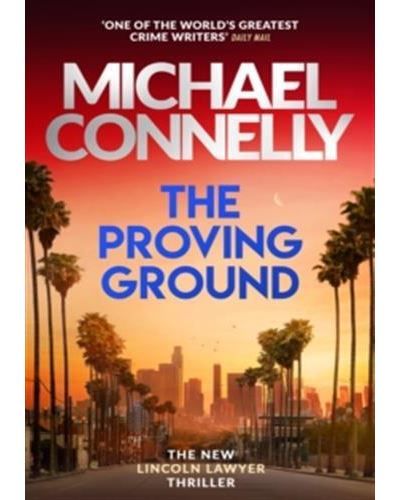 The proving ground