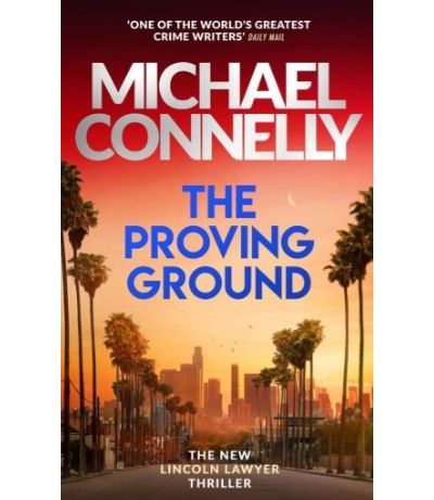 The proving ground