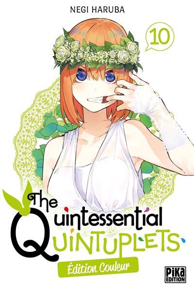 The Quintessential Quintuplets T10 Edition couleur ed.couleur