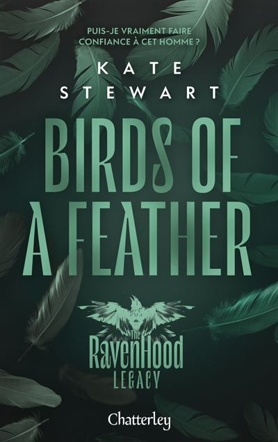 The Ravenhood Legacy - Tome 3 Birds of a Feather