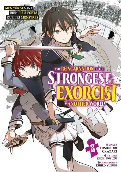 The Reincarnation of the Strongest Exorcist in Another World - Tome 03