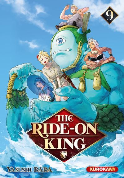 The Ride-on King - Tome 9
