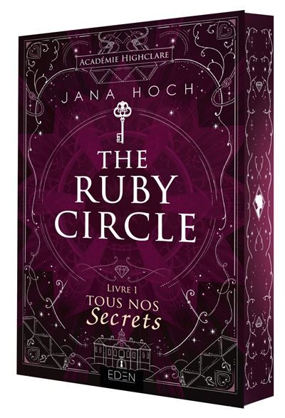 The Ruby Circle T1 Tous nos secrets
