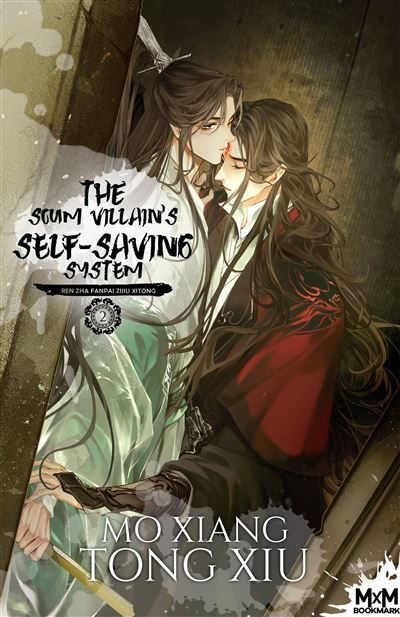 The Scum Villain's Self-Saving System T2 (Edition Relié) Ren Zha Fanpai Zijiu Xitong