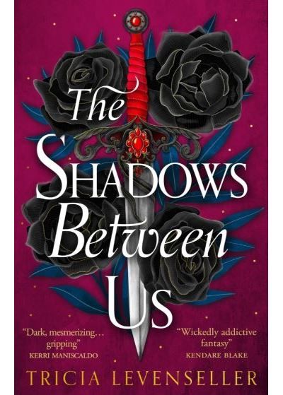 The Shadows Between Us
