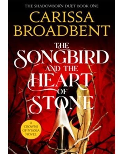 The songbird and the heart of stone