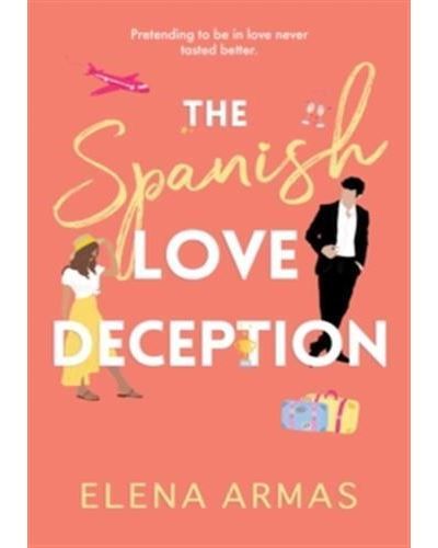 The Spanish Love Deception