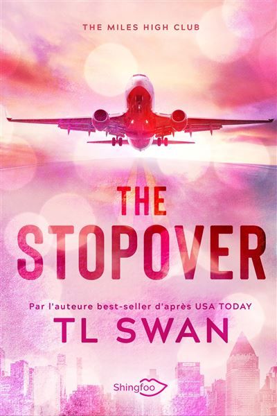 The Stopover Edition Française
