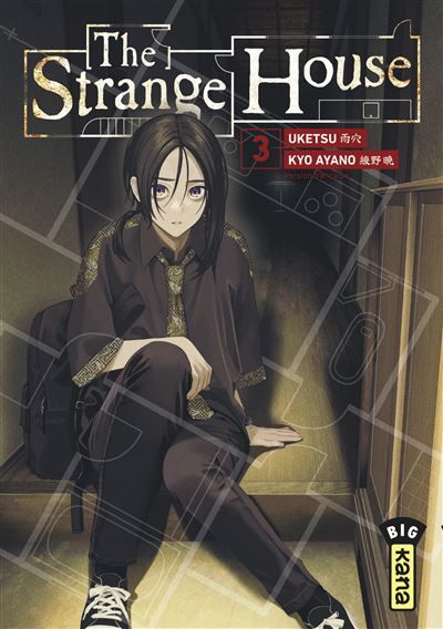 The Strange House - Tome 3 - Kyo Ayano