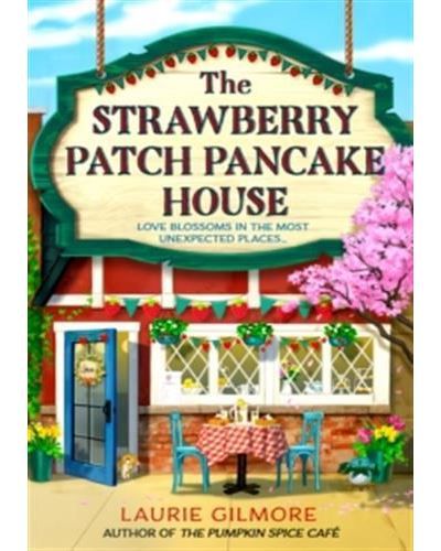 The strawberry patch pancake house
