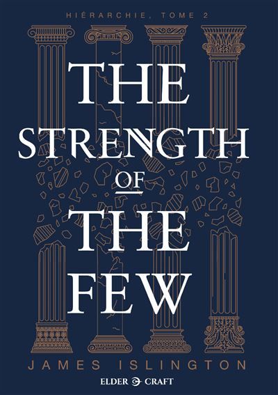 The Strength of the Few La Force d'un peu