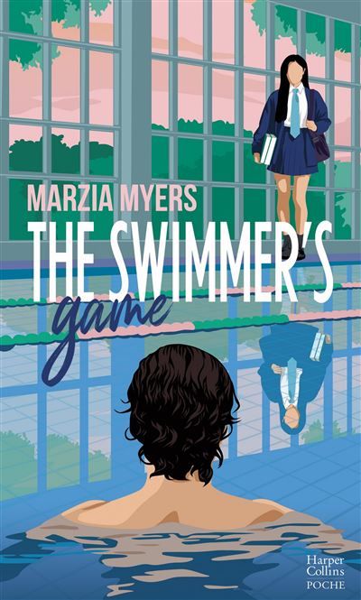 The Swimmer's Game Une romance new adult sportive