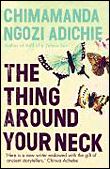 The thing around your neck