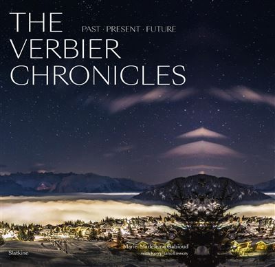 The verbier chronicles - past present future Past present future