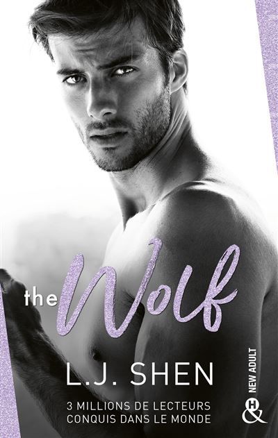 The Wolf La nouvelle série de LJ Shen, l'autrice aux 3 millions de lecteurs dans le monde