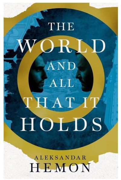 The World and All That It Holds