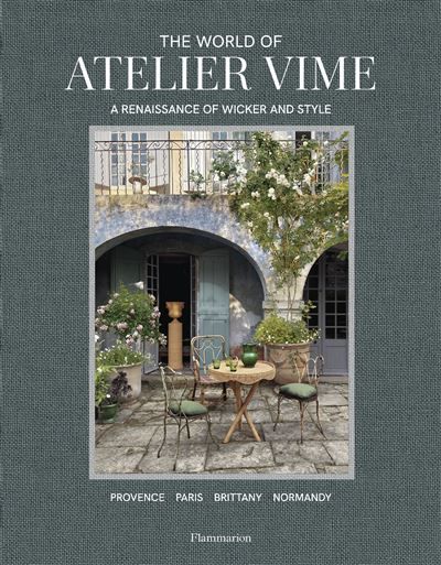 The World of Atelier Vime A Renaissance of Wicker and Style
