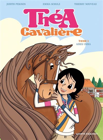 Théa cavalière - Tome 01 Adieu India