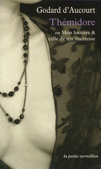 Thémidore ou Mon histoire et celle de ma maîtresse