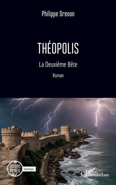Théopolis La Deuxième Bête