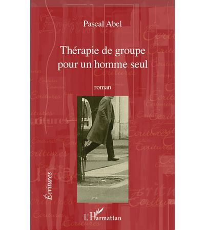 Thérapie de groupe pour un homme seul Roman