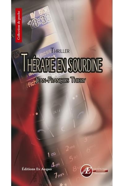 Thérapie en sourdine